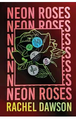 Neon Roses