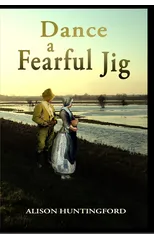Dance A Fearful Jig
