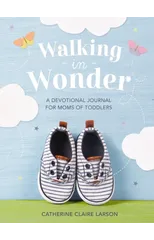Walking in Wonder