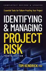Identifying and Managing Project Risk 4th Edition