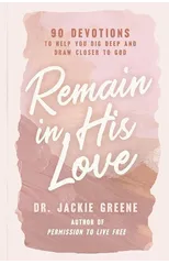 Remain in His Love