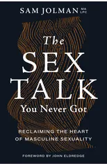 The Sex Talk You Never Got