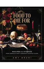 Food to Die For