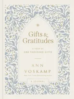 Gifts and Gratitudes