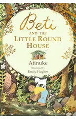 Beti and the Little Round House