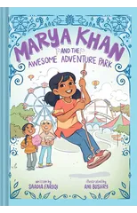 Marya Khan and the Awesome Adventure Park (Marya Khan #4)