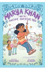 Marya Khan and the Awesome Adventure Park (Marya Khan #4)