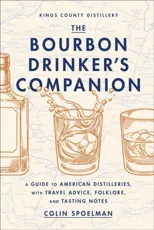 The Bourbon Drinker's Companion