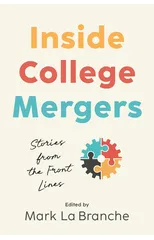 Inside College Mergers