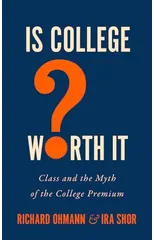 Is College Worth It?