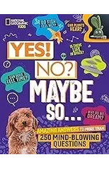 Yes! No? Maybe So...