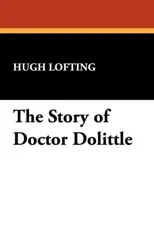 The Story of Doctor Dolittle