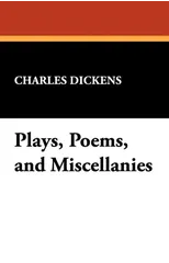 Plays, Poems, and Miscellanies