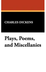 Plays, Poems, and Miscellanies
