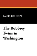 The Bobbsey Twins in Washington
