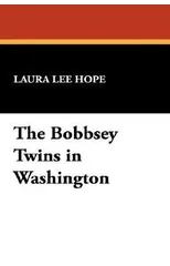 The Bobbsey Twins in Washington