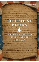 The Federalist Papers