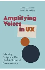 Amplifying Voices in UX