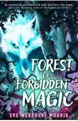 Forest of Forbidden Magic