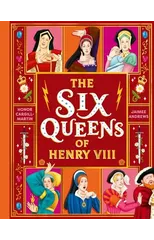 The Six Queens of Henry VIII