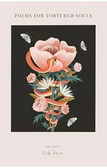 Poems for Tortured Souls