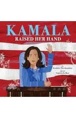 Kamala Raised Her Hand