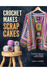 Crochet Makes from Scrap Cakes