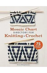 Mosaic Chart Directory for Knitting and Crochet