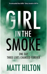 The Girl in the Smoke