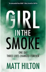 The Girl in the Smoke