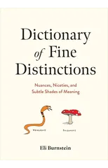 Dictionary of Fine Distinctions