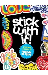 Stick with It!