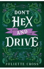 Don't Hex and Drive