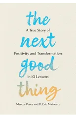 The Next Good Thing