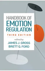 Handbook of Emotion Regulation, Third Edition