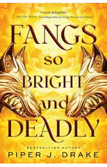 Fangs So Bright & Deadly