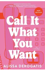 Call It What You Want