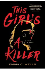 This Girl's a Killer