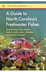A Guide to North Carolina's Freshwater Fishes