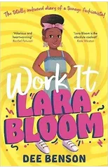 Work It, Lara Bloom