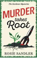 Murder Takes Root