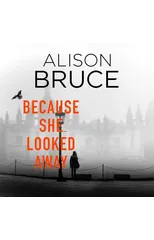 Because She Looked Away