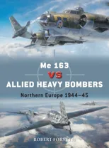 Me 163 vs Allied Heavy Bombers