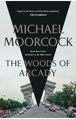 The Woods of Arcady