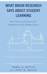 What Brain Research Says about Student Learning