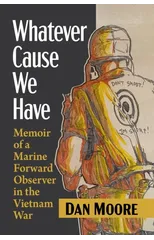Whatever Cause We Have