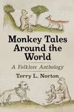 Monkey Tales Around the World
