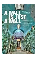 A Wall Is Just a Wall