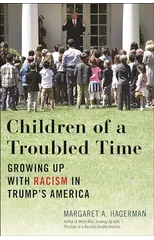 Children of a Troubled Time