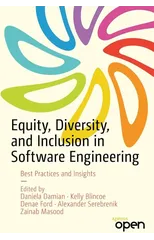 Equity, Diversity, and Inclusion in Software Engineering